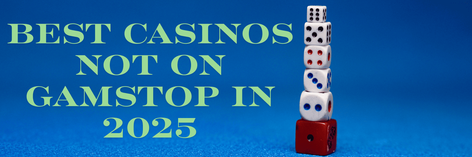 Discovering the Best Casinos Not on Gamstop in the UK