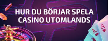 Bästa utländska casino - En djupgående guide till spelens värld