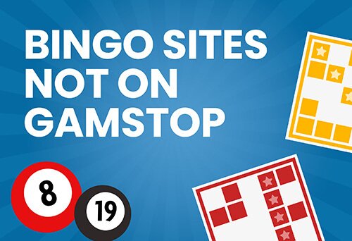 Bingo Not Registered with GamStop Enjoy Non-Stop Fun Bingo Not Registered with GamStop Enjoy Non-Stop Fun